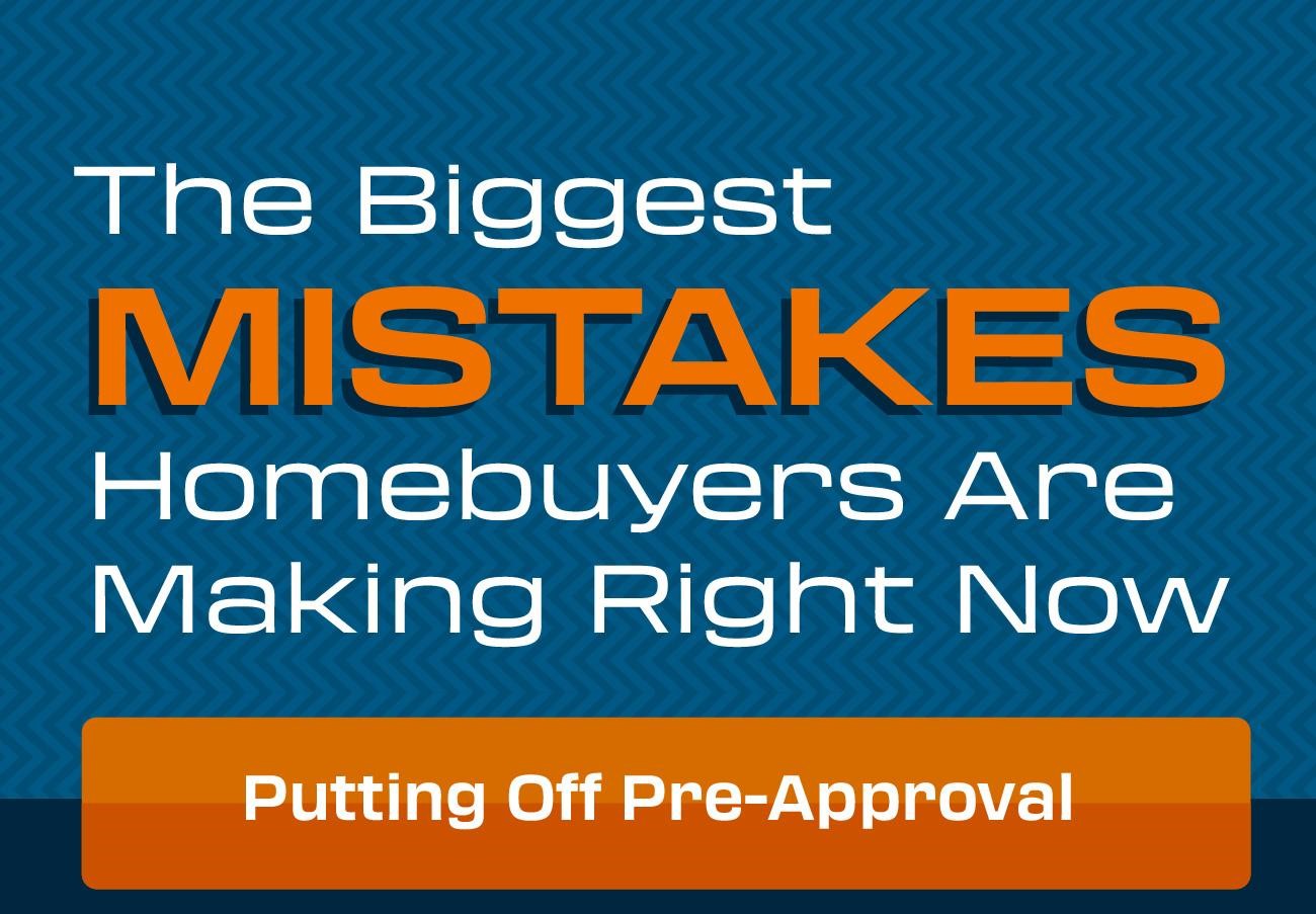 Read more about the article The Biggest Mistakes Homebuyers Are Making Right Now