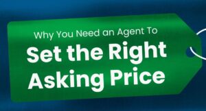 Read more about the article Why You Need an Agent To Set the Right Asking Price